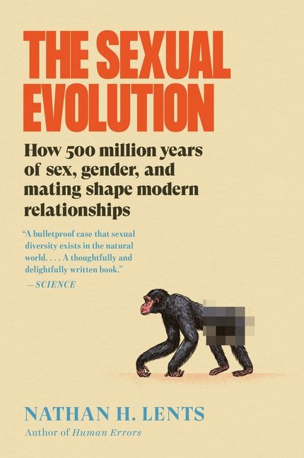 The book cover of “The Sexual Evolution” by Nathan H. Lents