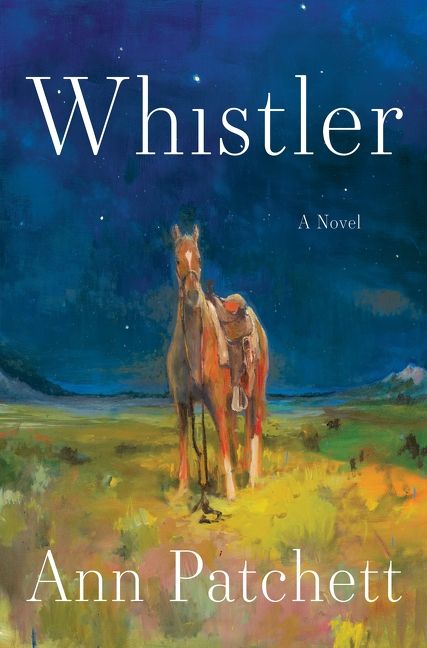 The book cover of “Whistler” by Ann Patchett