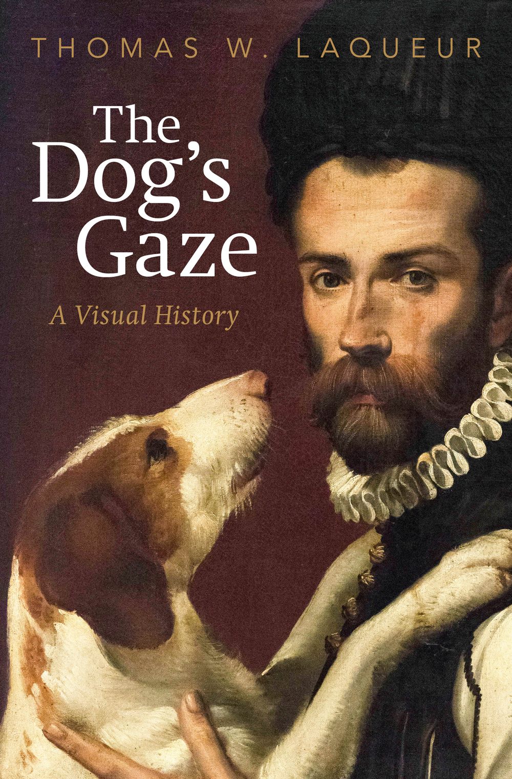 The book cover of “The Dog's Gaze” by Thomas W. Laqueur
