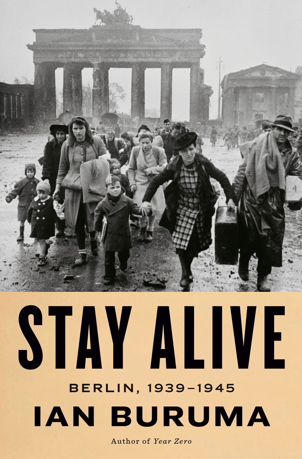 The book cover of “Stay Alive” by Ian Buruma