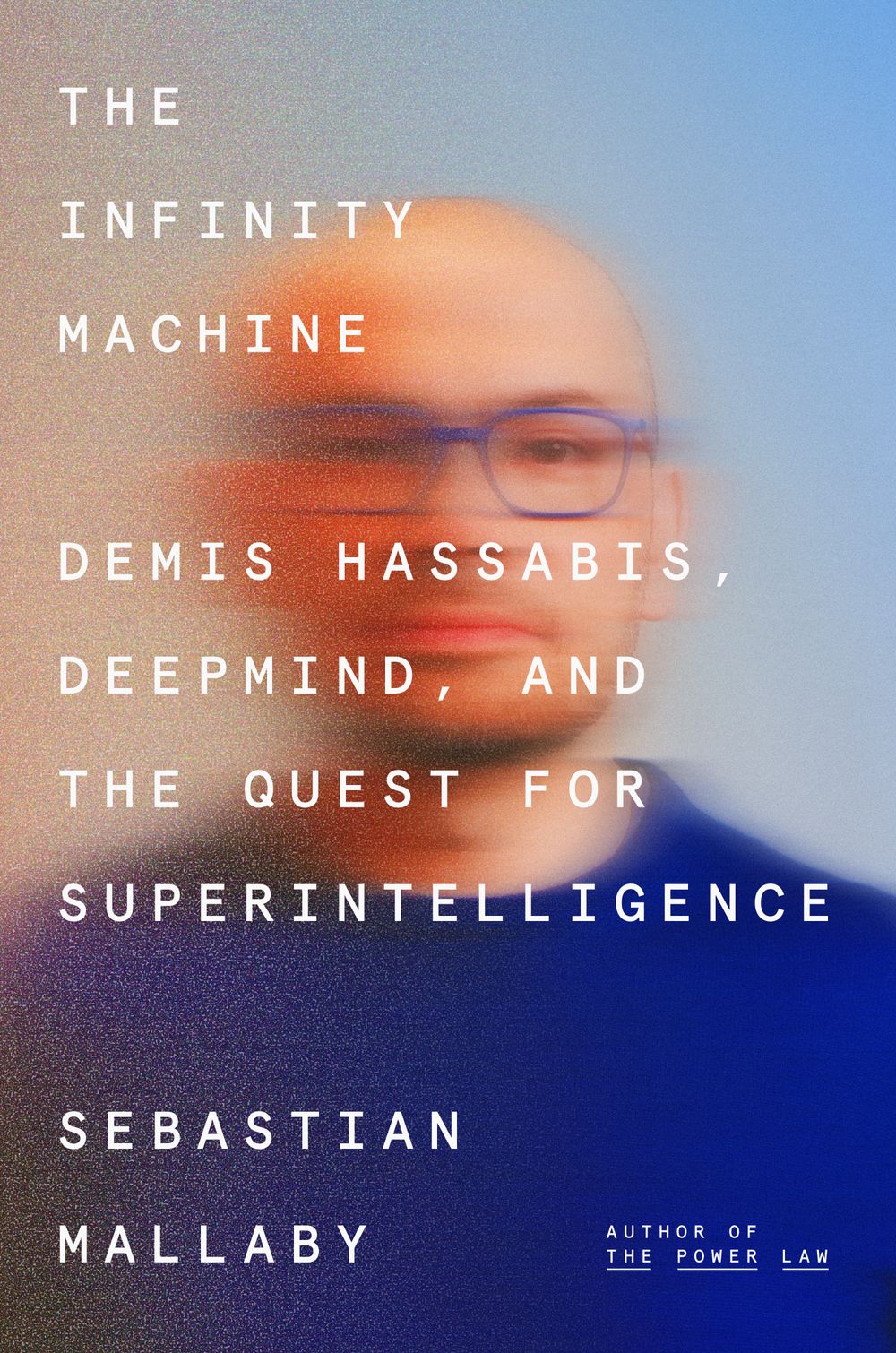 The book cover of “The Infinity Machine” by Sebastian Mallaby