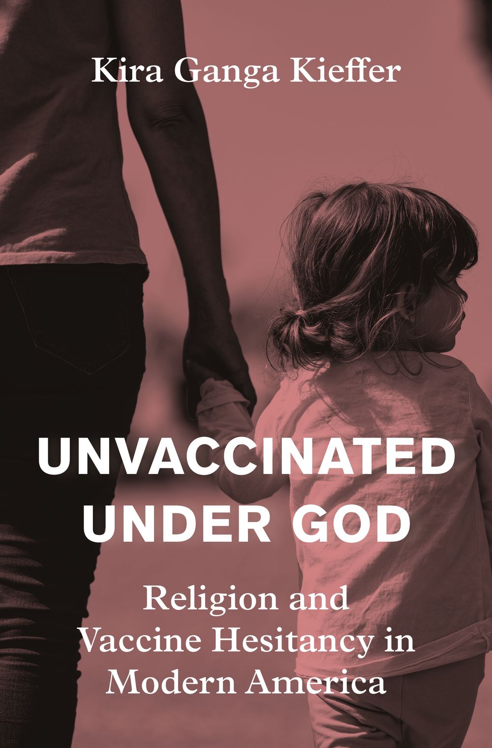 The book cover of “Unvaccinated Under God” by Kira Ganga Kieffer