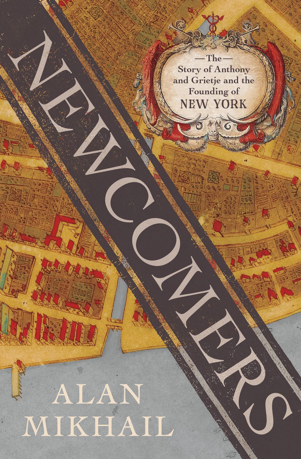 The book cover of “Newcomers” by Alan Mikhail