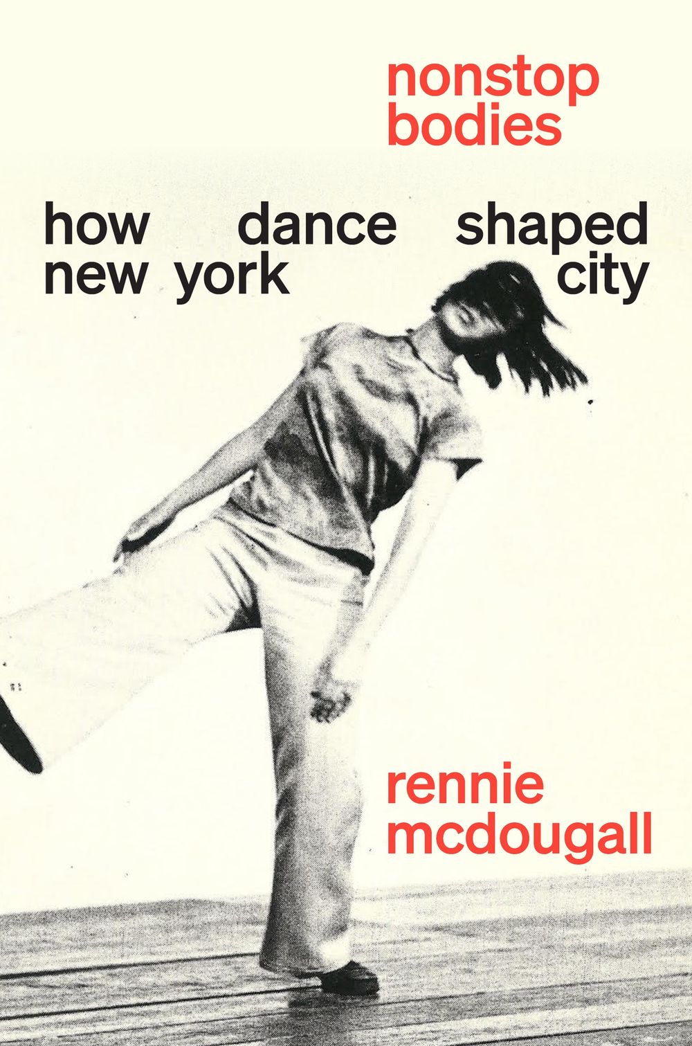 The book cover of “Nonstop Bodies” by Rennie McDougall