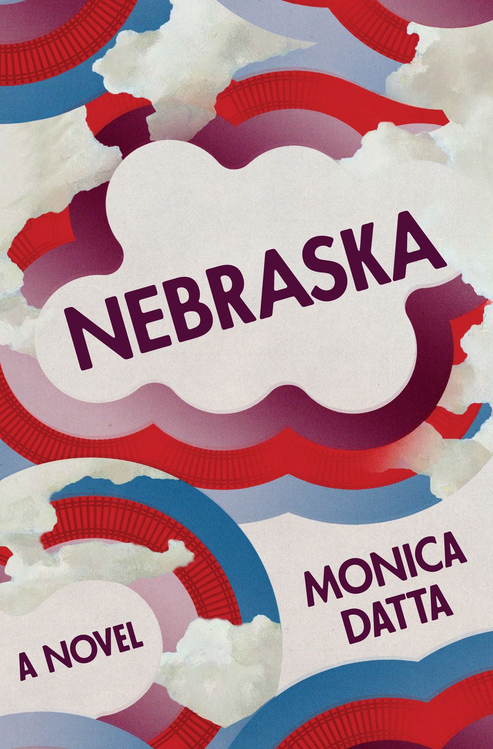 The book cover of “Nebraska” by Monica Datta