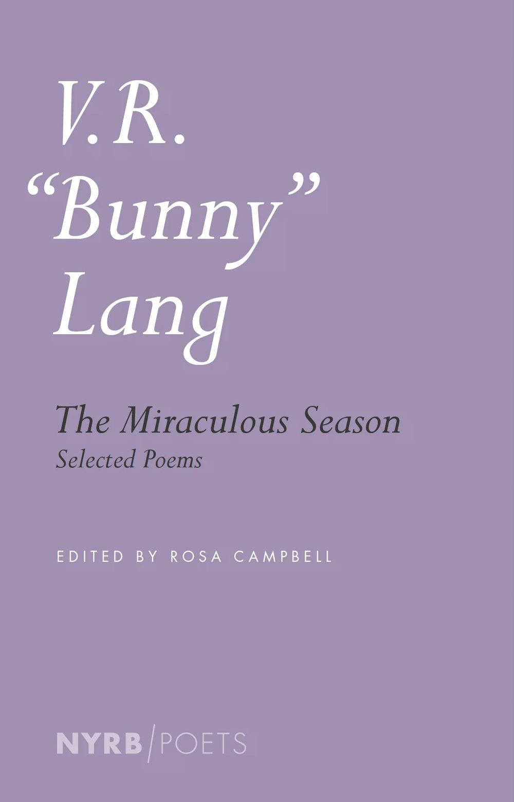 The book cover of “The Miraculous Season” by V.R. Lang, Rosa Campbell (Edited by)